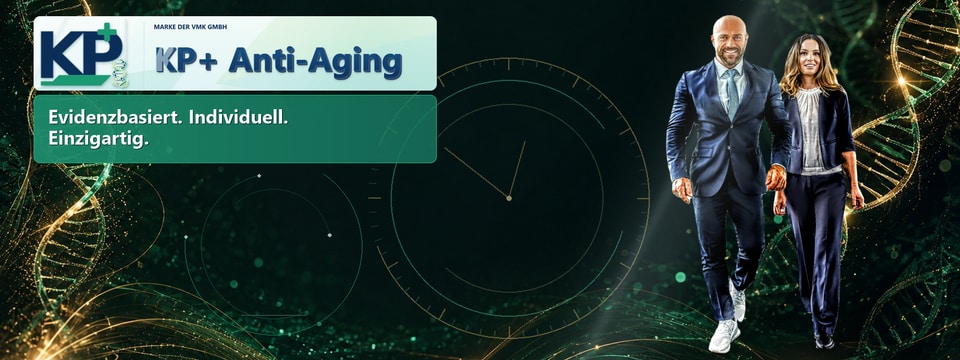 KP+ Anti-Aging: Evidenzbasiert. Individuell. Einzigartig.